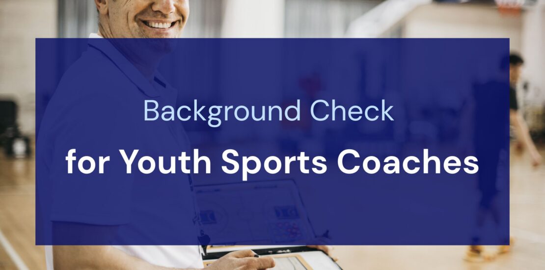 Background Check for Youth Sports Coaches