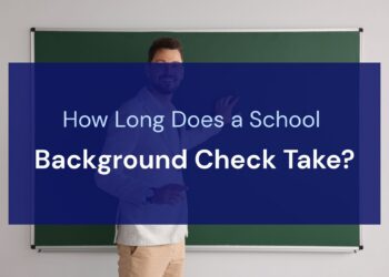 How Long Does a School Background Check Take?