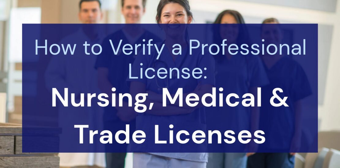How to Verify a Professional License_ Nursing, Medical & Trade Licenses