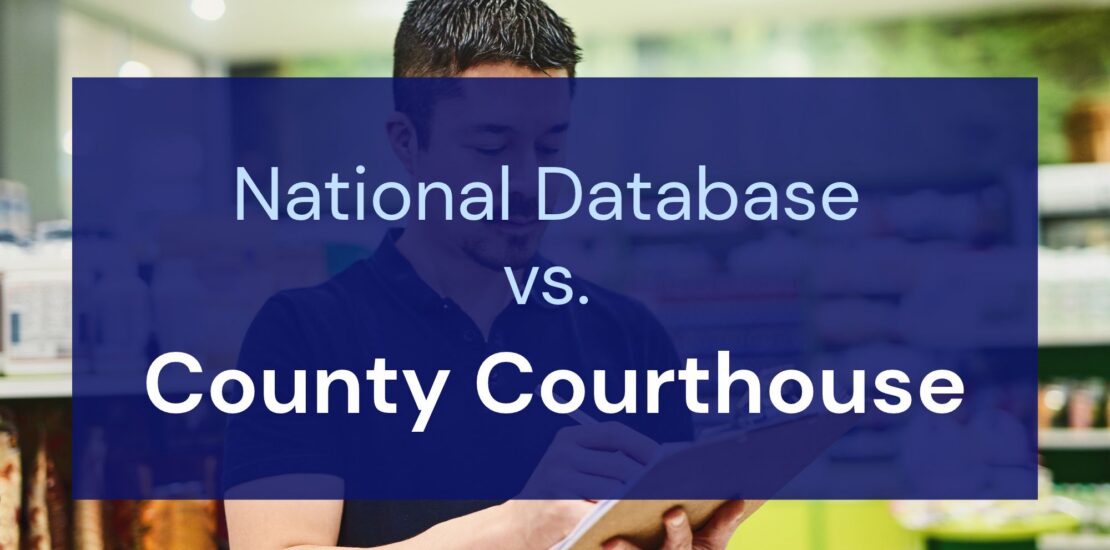 National Database vs. County Courthouse_ Where Criminal Records Actually Come From